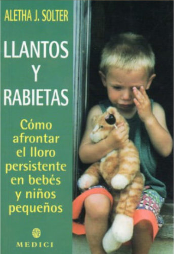 /img/libros/llantos-y-rabietas-aletha-solter2.jpg